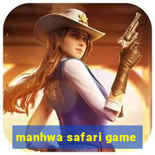 manhwa safari game